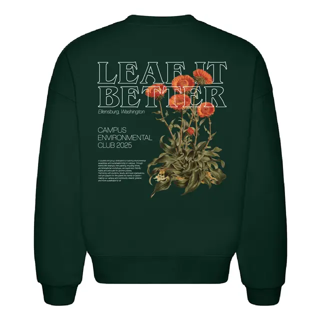 Campus Environmental Club Leafy Text PR Sweater 2