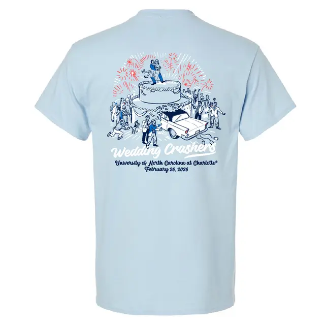 UNC Charlotte Wedding Crashers Date Party Shirt 2