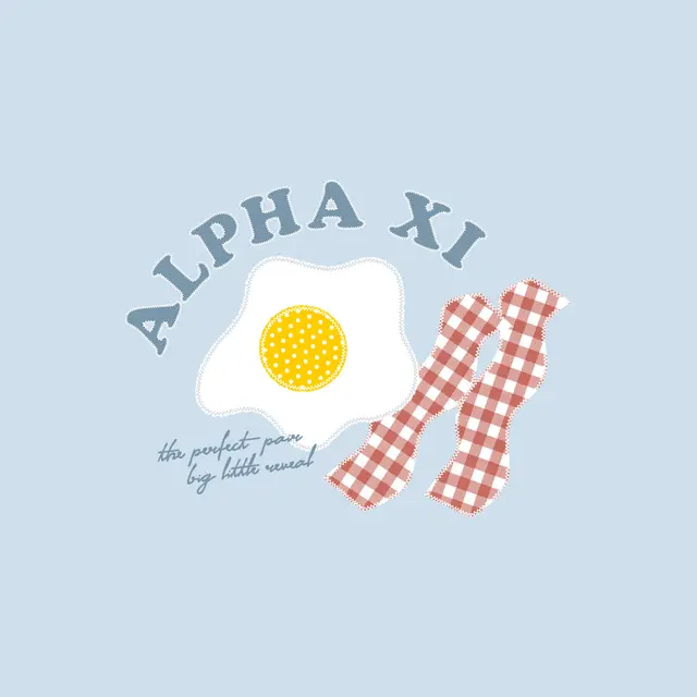 Alpha Xi Delta Egg and Bacon Patches Big Little Reveal Shirt