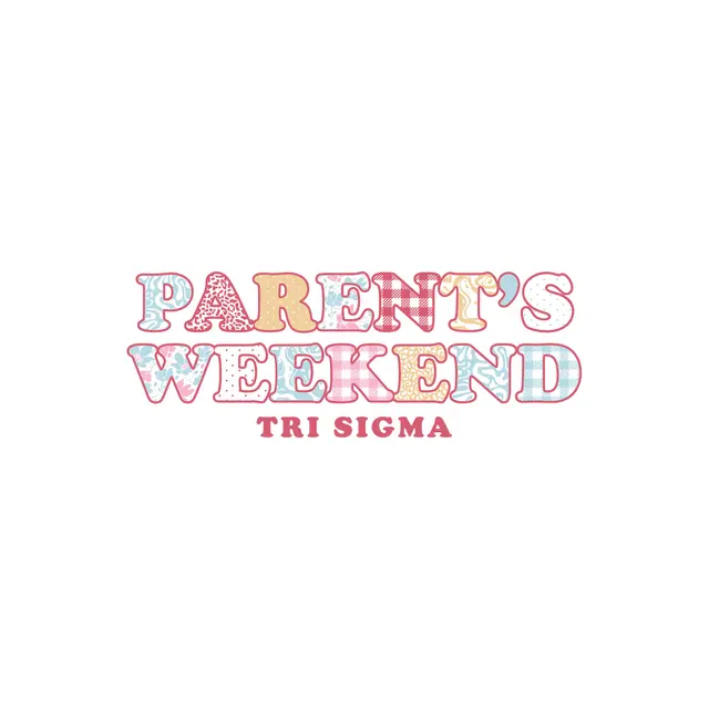 Sigma Sigma Sigma Patterned Text Parent's Weekend Shirt