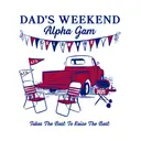 Alpha Gamma Delta Red Truck Dad's Weekend Shirt