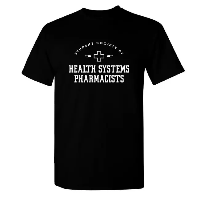Student Society of Health Systems Pharmacists Bold Text PR Shirt 2