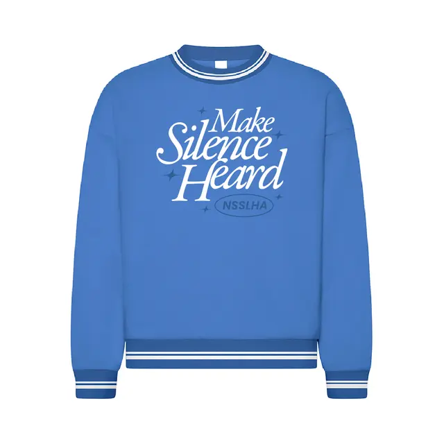 NSSLHA Make Silence Heard Script PR Sweater 2